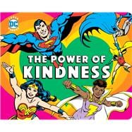 DC Super Heroes: The Power of Kindness