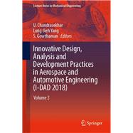 Innovative Design, Analysis and Development Practices in Aerospace and Automotive Engineering (I-DAD 2018)