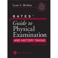 Bates' Guide to Physical Examination And History Taking,9780781767187