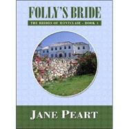 Folly's Bride