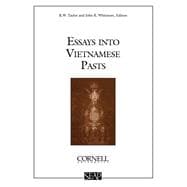 Essays into Vietnamese Pasts