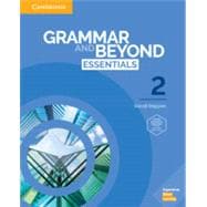 Grammar and Beyond Essentials, Level 2 + Online Workbook