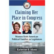 Claiming Her Place in Congress
