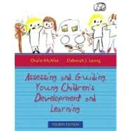 Assessing And Guiding Young Children's Development And Learning