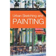 Urban Sketching and Painting