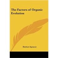 The Factors Of Organic Evolution