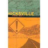 Hicksville: A Comic Book by Dylan Horrocks