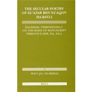 The Secular Poetry of El'azar Ben Ya'aqov Ha-Bavli