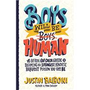 Boys Will Be Human book cover, ISBN 9780063067189
