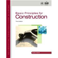 Residential Construction Academy Basic Principles for Construction