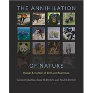 The Annihilation of Nature