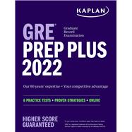 GRE Prep Plus 2022 6 Practice Tests + Proven Strategies + Online
