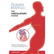 The Circulatory System, Third Edition