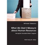 What We Don't Measure about Human Resources,9783836437189