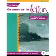 New Grammar in Action 1 : An Integrated Course in English