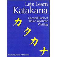 Let's Learn Katakana Second Book of Basic Japanese Writing