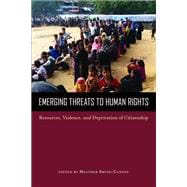 Emerging Threats to Human Rights