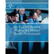 An English-spanish Manual for Mental Health Professionals