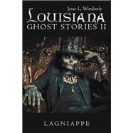 Louisiana Ghost Stories 2
