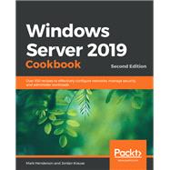 Windows Server 2019 Cookbook