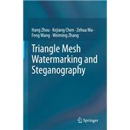 Triangle Mesh Watermarking and Steganography