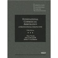 International Commercial Arbitration: A Transnational Perspective