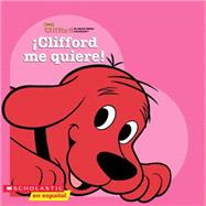 Clifford Loves Me (sp) Clifford me quiere