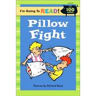 I'm Going to Read® (Level 2): Pillow Fight