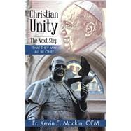 Christian Unity — the Next Step