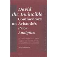 David the Invincible, Commentary on Aristotle's Prior Analytics