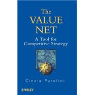 The Value Net A Tool for Competitive Strategy