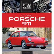 Classic Porsche 911 Buyer's Guide 1965-1998,9780760377192