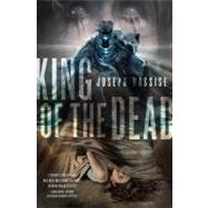 King of the Dead A Jeremiah Hunt Supernatual Thriller
