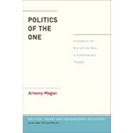 Politics of the One Concepts of the One and the Many in Contemporary Thought