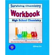 Surviving Chemistry Workbook - High School Chemistry: 2015 Revision - With Nys Chemistry Reference Tables
