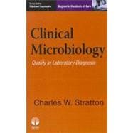 Clinical Microbiology: Quality in Laboratory Diagnosis