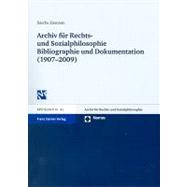Archiv Fur Rechts- Und Sozialphilosophie Bibliographie Und Dokumentation 1907-2009