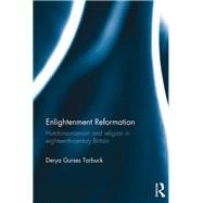 Enlightenment Reformation: Hutchinsonianism and Religion in Eighteenth-Century Britain
