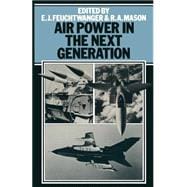 Air Power in the Next Generation