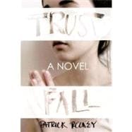 Trust Fall : A Novel