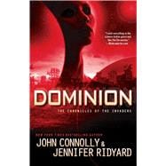 Dominion The Chronicles of the Invaders