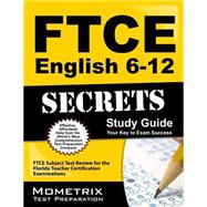 FTCE English 6-12 Secrets