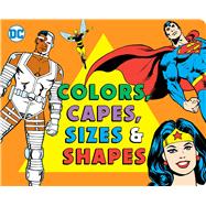 Colors and Capes, Sizes and Shapes