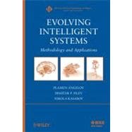 Evolving Intelligent Systems Methodology and Applications