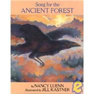 Song for the Ancient Forest