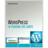 WordPress Pushing the Limits