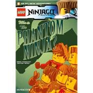 LEGO Ninjago #10: The Phantom Ninja