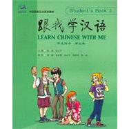 Learn Chinese With Me: Student's Book 3