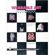 Wearable Art, 1900-2000