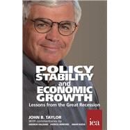 Policy Stability and Economic Growth Lessons from the Great Recession